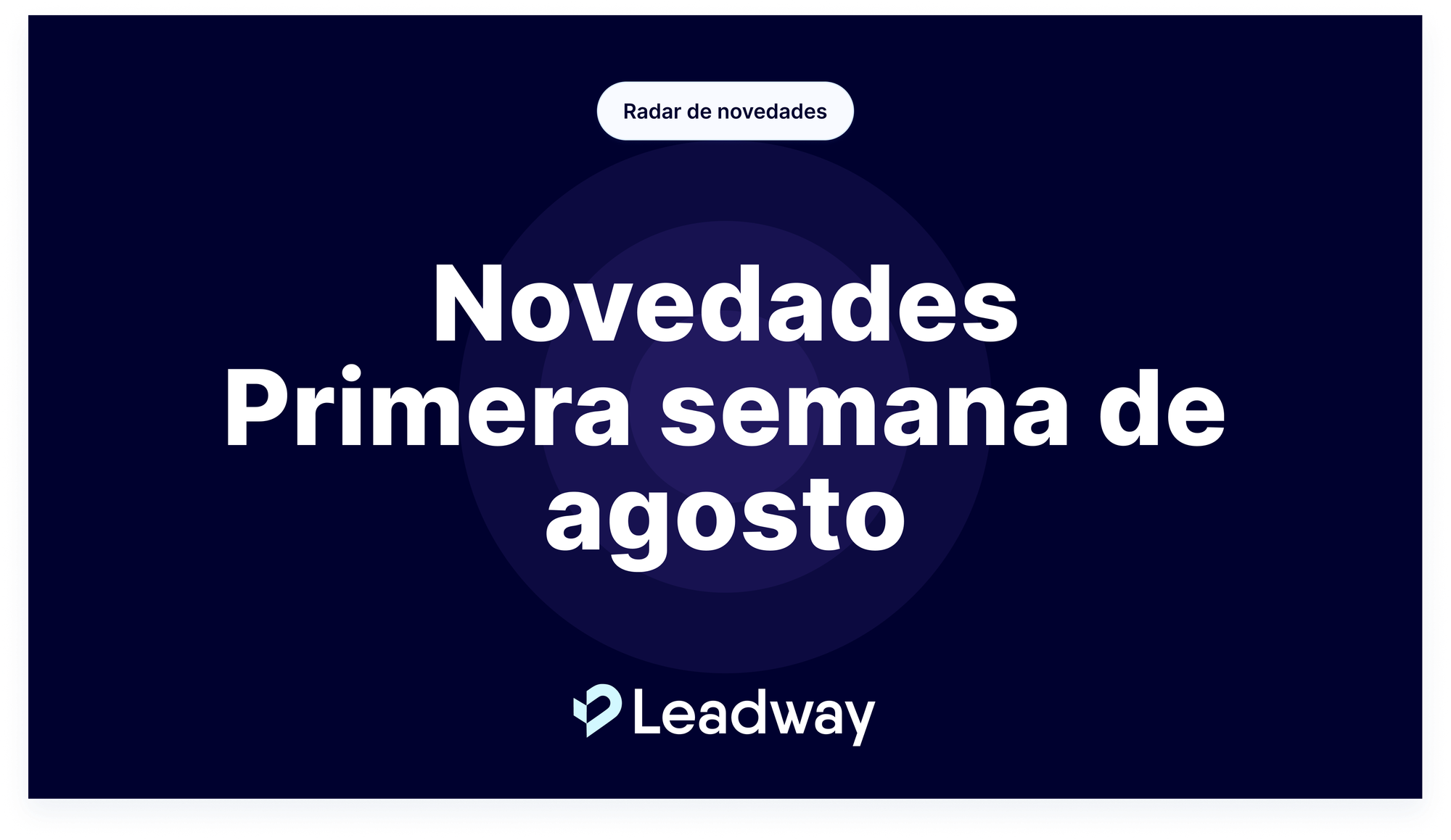 Novedades - Primera semana de agosto