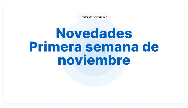 Novedades - Primera semana de noviembre